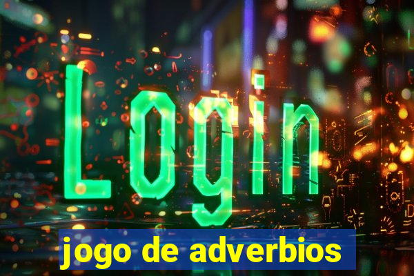 jogo de adverbios